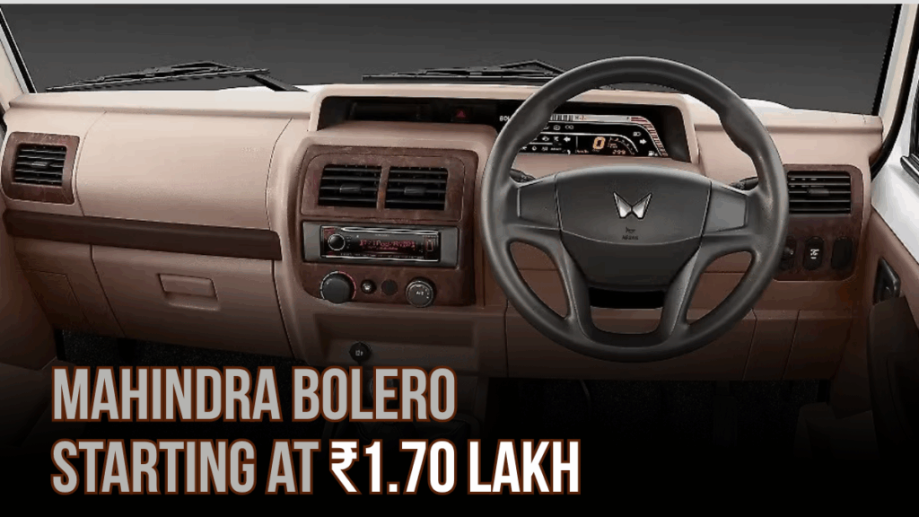 Mahindra Bolero Starting at ₹1.70 Lakh: Affordable, Stylish, Fuel-Efficient
